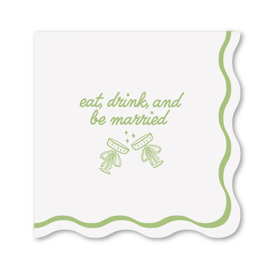 Eat, Drink, & Be Married - Wedding Cocktail Napkins
